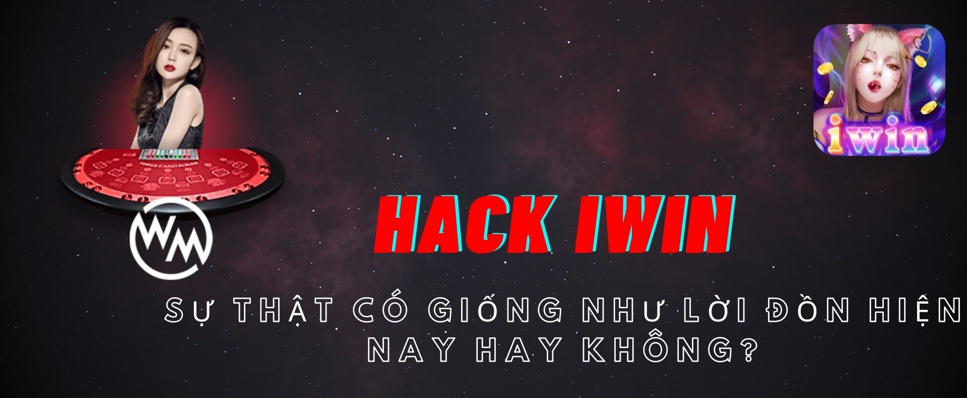 Tổng quan tin đồn Hack IWIN