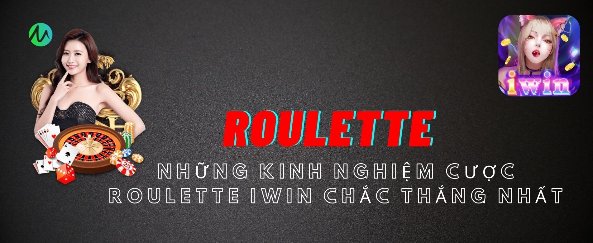 Game cá cược Roulette IWIN hiện nay