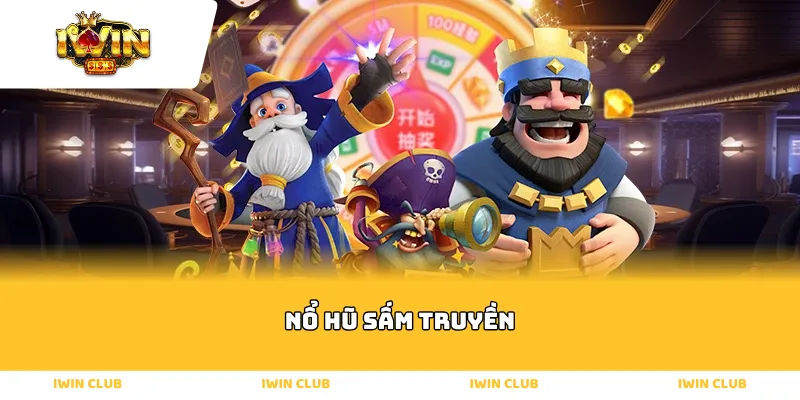 Nổ Hũ Sấm Truyền